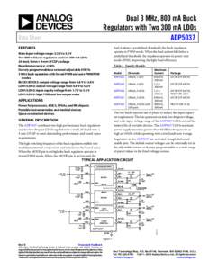 Dual 3 MHz, 800 mA Buck Regulators with Two 300 mA LDOs ADP5037 Data Sheet