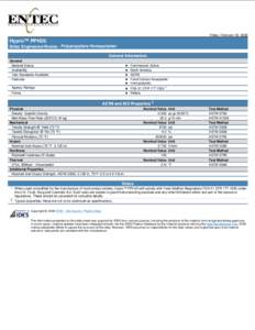 Friday, February 03, 2006  Hypro™ PPH20 Entec Engineered Resins - Polypropylene Homopolymer General Information General