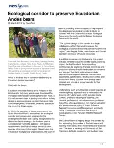 Conservation biology / Habitats / Ecuador / Cotacachi Cayapas Ecological Reserve / Wildlife corridor / Spectacled bear / Quito / Biodiversity / Cotacachi Canton / Provinces of Ecuador / Environment / Conservation