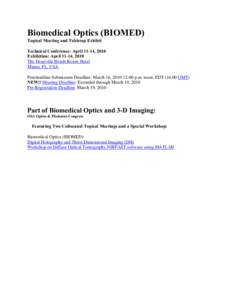 Opticians / Laser medicine / Optical imaging / Optics / Photoacoustic imaging in biomedicine / Optical coherence tomography / Roger Y. Tsien / Molecular imaging / ICFO / Medicine / Medical imaging / Bruce J. Tromberg