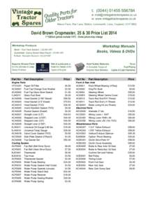 David Brown Cropmaster, 25 & 30 Price List 2014 1st Edition (prices exclude VAT) – Some prices may change Part No  Part Description
