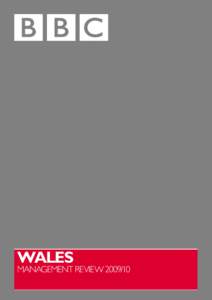 United Kingdom / Economy of Cardiff / BBC Cymru Wales / S4C / Welsh language / BBC Radio Wales / BBC Radio Cymru / BBC / Ffeil / Television in the United Kingdom / Wales / Television in Wales