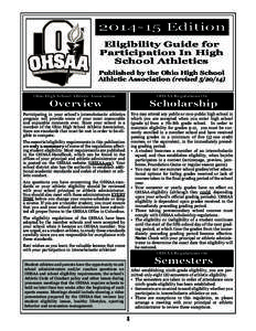 [removed]Edition Eligibility Guide for Participation In High School Athletics  Published by the Ohio High School