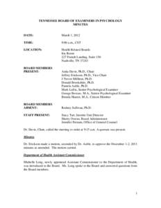 TENNESSEE BOARD OF EXAMINERS IN PSYCHOLOGY MINUTES DATE:  March 1, 2012