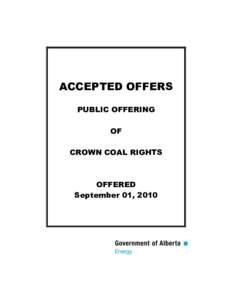 ACCEPTED OFFERS PUBLIC OFFERING OF CROWN COAL RIGHTS  OFFERED