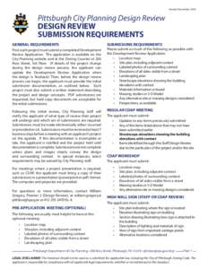 Version DecemberPittsburgh City Planning Design Review DESIGN REVIEW SUBMISSION REQUIREMENTS GENERAL REQUIREMENTS