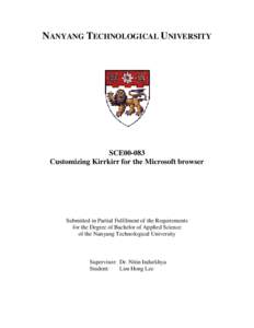 NANYANG TECHNOLOGICAL UNIVERSITY  SCE00-083 Customizing Kirrkirr for the Microsoft browser  Submitted in Partial Fulfilment of the Requirements