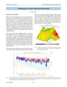 PICES Press Vol. 22, No. 2  North Pacific Marine Science Organization The Bering Sea: Current status and recent trends by Lisa Eisner