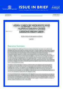ISSUE IN BRIEF A Joint Series of the IOM Regional Office for Asia and the Pacific and the Migration Policy Institute ISSUE NO. 3  JULY 2012