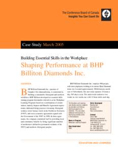 Building Essential Skills in the Workplace: Shaping Performance at BHP Billiton Diamonds Inc.