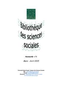 Nouveautés n°2  Mars - Avril 2015 Université Saint-Joseph. Campus des Sciences Sociales Site : www.biblio-css.usj.edu.lb