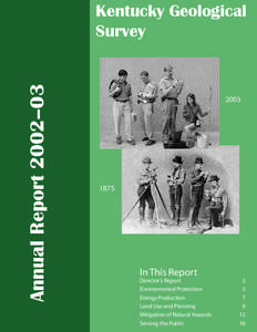 Annual Report 2002–03  Kentucky Geological Survey  2003