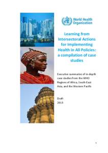 Learning from Intersectoral Actions for Implementing Health in All Policies: a compilation of case studies