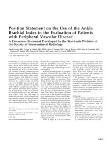 Position Statement on the Use of the Ankle Brachial Index in the Evaluation of Patients with Peripheral Vascular Disease A Consensus Statement Developed by the Standards Division of the Society of Interventional Radiolog