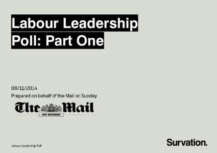 Labour Leadership Poll: Part One Methodology  Page 4