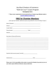 Key West Chamber of Commerce “Shell Out Less!” Coupon Program Participation Form ** Please return completed form electronically with your Company Logo (400 pixels wide) to 