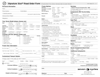   Signature Size™ Road Order Form Frame Options