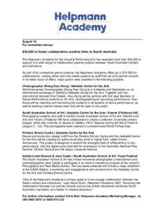 Association of Commonwealth Universities / Robert Helpmann / Adelaide College of the Arts / University of South Australia / Adelaide / Education in Australia / University of Adelaide / Helpmann Academy