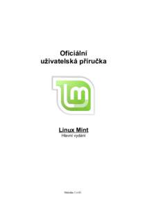 Oficiální uživatelská příručka Linux Mint Hlavní vydání