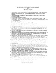 FT. BLOOMFIELD FAMILY RODEO SERIES 2014 GENERAL RULES 1.  2.