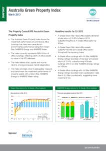 SNAPSHOT  Australia Green Property Index March[removed]The Property Council/IPD Australia Green