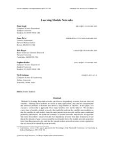 Journal of Machine Learning Research–588  Submitted 3/04; Revised 1/05; Published 4/05 Learning Module Networks Eran Segal