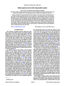 PHYSICAL REVIEW B 91, Robust quantum state transfer using tunable couplers Eyob A. Sete,* Eric Mlinar, and Alexander N. Korotkov Department of Electrical and Computer Engineering, University of California,