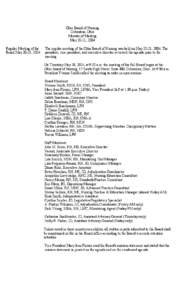 Ohio Board of Nursing Columbus, Ohio Minutes of Meeting May 20-21, 2004 Regular Meeting of the Board May 20-21, 2004