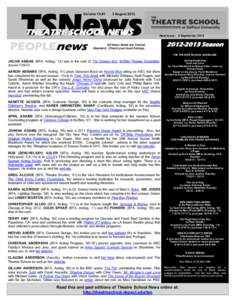 TSNews Volume 16 #1 3 AugustTHEATRE SCHOOL NEWS