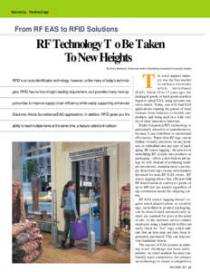 Security Technology  From RF EAS to RFID Solutions RF Technology T o Be Taken To New Heights