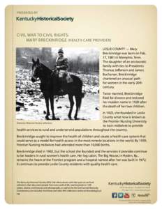 Mary Breckinridge / Midwifery / Health / Kentucky Historical Society / Frontier Nursing Service / Clifton R. Breckinridge / Breckinridge family / Kentucky / Frontier Nursing University