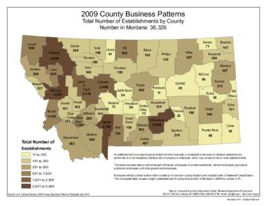 2009 County Business Patterns Total Number of Establishments by County Number in Montana: 36,326 Lincoln 642