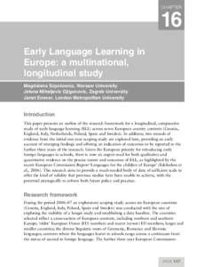 16 CHAPTER Early Language Learning in Europe: a multinational, longitudinal study