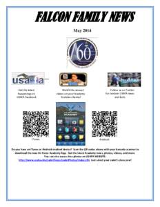 FALCON FAMILY NEWS May 2014 Get the latest happenings on USAFA Facebook