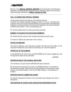Minutes of the ANNUAL GENERAL MEETING of the Association of Professional Engineers and Geoscientists of the Province of Manitoba, held at The Fort Garry Hotel, Winnipeg, Manitoba on FRIDAY, October 29, 2010. ____________
