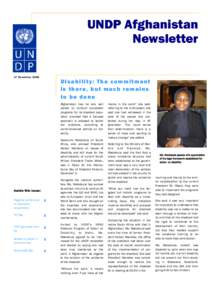 UNDP Afghanistan Newsletter 17 December 2005 Disability: The commitment is there, but much remains