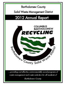 1  Bartholomew County Solid Waste Management District[removed]Annual Report