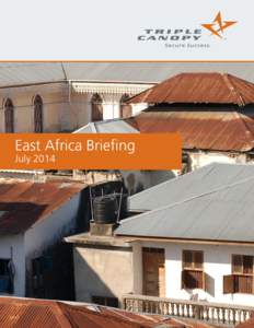 East Africa Briefing July 2014 Iraq Weekly Security Report April[removed], 2014