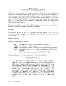 JULY27 2010 REGULARCITYCOMMISSION MEETING TheCityCommissionofDadeCity Florida metintheCityHallAnnexCommissionChambers inaregularCityCommission meetingonthis27thdayofJuly 2010 at540pm The following memberswerepresent Mayo