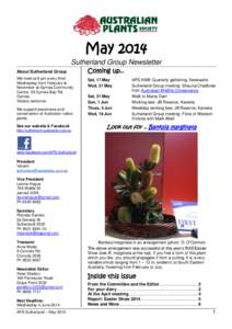 May 2014 Sutherland Group Newsletter About Sutherland Group We meet at 8 pm every third Wednesday from February to November at Gymea Community