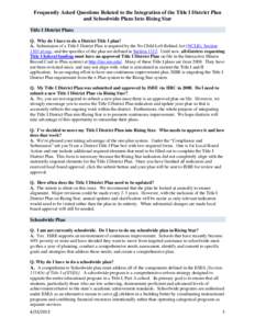 Frequently Asked Questions Related to the Integration of the Title I District Plan and Schoolwide Plans Into Rising Star