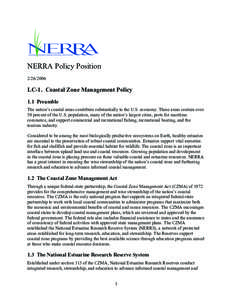 NATIONAL ESTUARINE RESEARCH RESERVE ASSOCIATION  NERRA Policy Position[removed]LC-1. Coastal Zone Management Policy