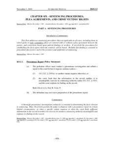 United States Federal Sentencing Guidelines / Plea bargain / Nolo contendere / Acceptance of responsibility / Plea / Sentence / Probation officer / Rita v. United States / United States v. Booker / Law / Parole / Presentence investigation report