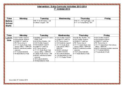 Intervention / Extra-Curricular Activities[removed]7th October 2013 Time Before School