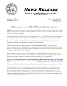 News Release Office Of Attorney General Alan Wilson State of South Carolina For Immediate Release February 13, 2012