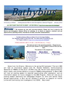 Bathybius University of Miami Undergraduate Marine and Atmospheric Science Program  January 2012