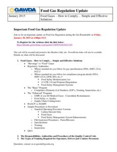 Food Gas Regulation Update January 2015 Food Gases – How to Comply… Simple and Effective Solutions