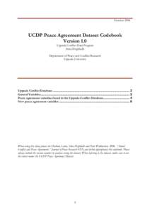 Northern Ireland peace process / Second Sudanese Civil War / Uppsala Conflict Data Program / Uppsala University / Good Friday Agreement / Comprehensive Peace Agreement / Sudan / International relations / Political geography / Politics