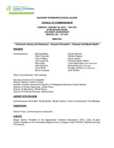   A EASTERN TOWNSHIPS SCHOOL BOARD COUNCIL OF COMMISSIONERS TUESDAY, AUGUST 26, 2014 – 7:00 P.M. ETSB BOARD ROOM