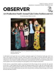 Online Circulation: 2,665,792 OBSERVER / CONCRETE JUNGLE / MARCH 18, 2016 Art Production Fund’s Annual Gala Unites Fashion and Art By Kat Herriman | March 18, 2016